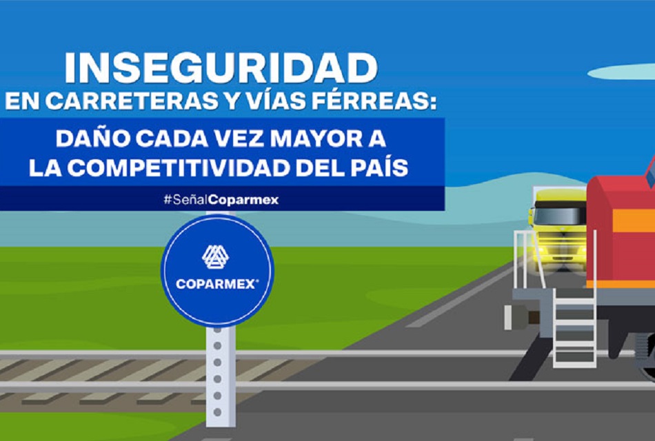 Coparmex: Inseguridad en carreteras daña la competitividad del país