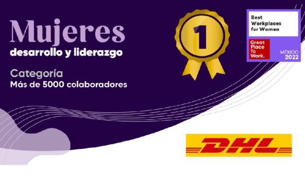 Repite DHL Express México en ranking de GPTW para mujeres