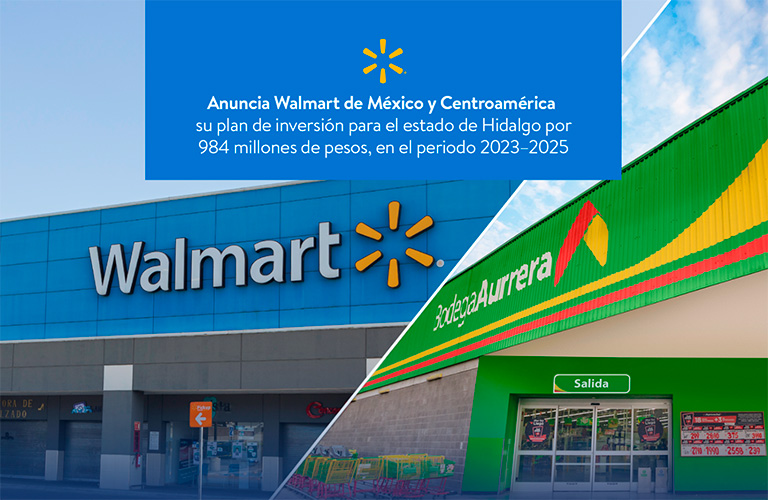 Invertirá Walmart 984 millones de pesos en Hidalgo